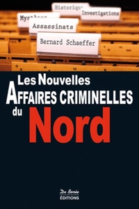 NORD NOUVELLES AFFAIRES CRIMINELLES