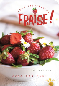 100 % inspiration - Fraise !