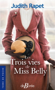 Les trois vies de Miss Belly.