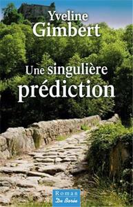 SINGULIERE PREDICTION (UNE)