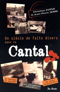 CANTAL SIECLE DE FAITS DIVERS