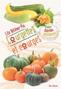 COURGETTES ET COURGES