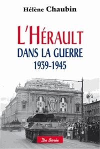 HERAULT DANS LA GUERRE 1939-1945 (L')