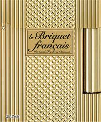BRIQUET FRANCAIS (LE)