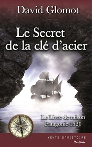 SECRET DE LA CLEF D'ACIER (LE)