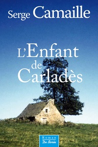 ENFANT DU CARLADES (L')