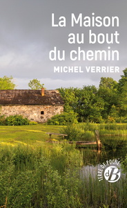 LA MAISON AU BOUT DU CHEMIN