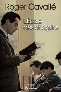 L'ECOLE DES CHAGRINS