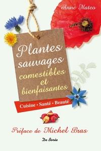 PLANTES SAUVAGES ET BIENFAISANTES