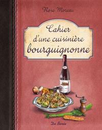 CAHIER D'UNE CUISINIERE BOURGUIGNONNE