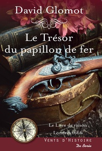 TRESOR DU PAPILLON DE FER (LE)