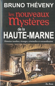 HAUTE MARNE NOUVEAUX MYSTERES