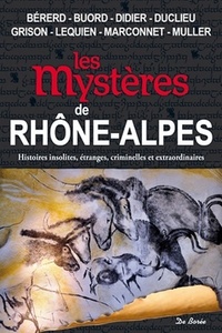 MYSTERES DE RHONE ALPES (LES)