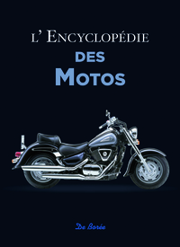 ENCYCLOPEDIE DES MOTOS (L')