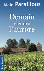 DEMAIN VIENDRA L'AURORE