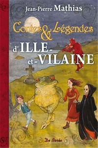 ILLE ET VILAINE CONTES ET LEGENDES