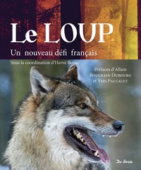 LOUP (LE) UN NOUVEAU DEFI FRANCAIS