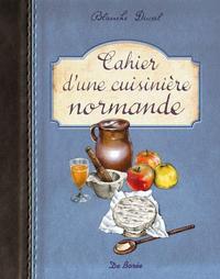 CAHIER D'UNE CUISINIERE NORMANDE