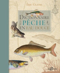 Dictionnaire de la pêche en eau douce