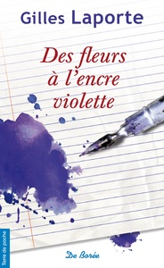 FLEURS A L'ENCRE VIOLETTE (DES)