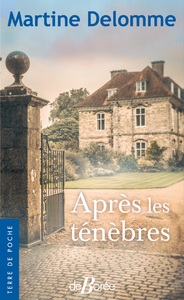 Après les ténèbres