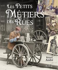 PETITS METIERS DES RUES (LES)