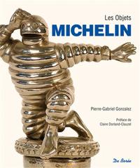 OBJETS DE MICHELIN (LES)