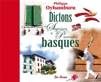 DICTONS SAGESSES ET PROVERBES BASQUES