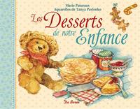 DESSERTS DE NOTRE ENFANCE (LES)