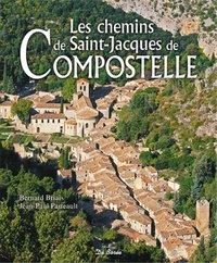 CHEMINS DE SAINT-JACQUES DE COMPOSTELLE (LES)