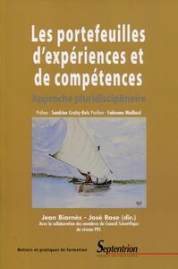 LES PORTEFEUILLES D'EXPERIENCES ET DE COMPETENCES - APPROCHE PLURIDISCIPLINAIRE.