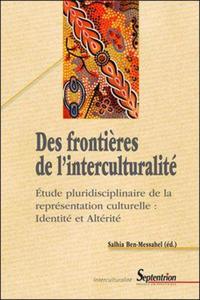 Des frontières de l''interculturalité