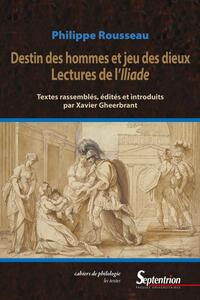 Destins des hommes et jeu des dieux