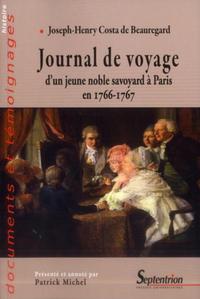 JOURNAL DE VOYAGE D''UN JEUNE NOBLE SAVOYARD A PARIS EN 1766-1767