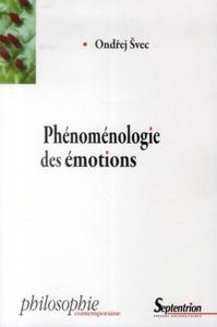 PHENOMENOLOGIE DES EMOTIONS