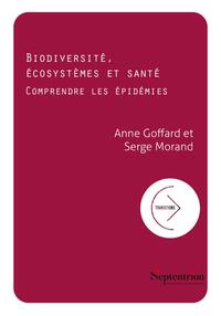 Biodiversité, écosystèmes et santé