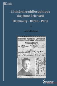 L'itinéraire philosophique du jeune Éric Weil