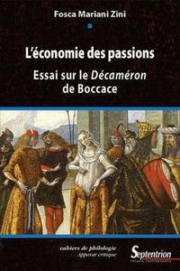 L''ECONOMIE DES PASSIONS - ESSAI SUR LE DECAMERON DE BOCCACE