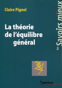 LA THEORIE DE L EQUILIBRE GENERAL