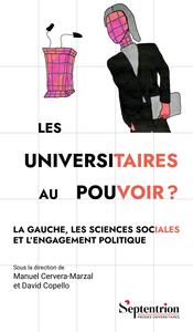 Les universitaires au pouvoir ?
