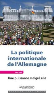 La politique internationale de l''Allemagne
