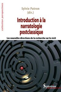 INTRODUCTION A LA NARRATOLOGIE POSTCLASSIQUE