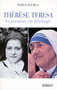 THERESE TERESA - LA PASSION EN HERITAGE