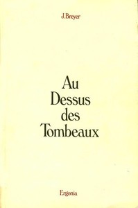 AU DESSUS DES TOMBEAUX