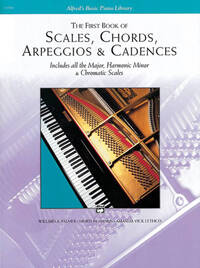 THE FIRST BOOK OF SCALES, CHORDS, ARPEGGIOS & CADENCES PIANO BOOK PIANO