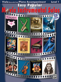 EASY POPULAR MOVIE INSTRUMENTAL SOLOS FOR STRINGS - ALTO ET PIANO NIVEAU 1 - RECUEIL + CD