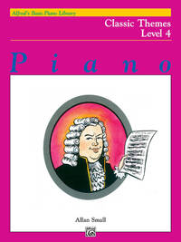 ALFRED BASIC PF CLASSIC THEMES LVL 4 LIVRE SUR LA MUSIQUE