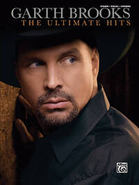 GARTH BROOKS: THE ULTIMATE HITS (PVG) PIANO, VOIX, GUITARE
