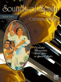 CATHERINE ROLLIN: SOUNDS OF SPAIN - BOOK 2  PIANO