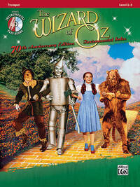 YIP HARBURG/HAROLD ARLEN: THE WIZARD OF OZ - 70TH ANNIVERSARY INSTRUMENTAL SOLOS (TRUMPET) TROMPETTE